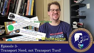 State of The Plan EP3: Transport Nerd, not Transport Turd + BUSWEEK 3 Announcement