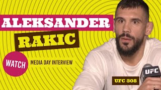 Aleksander Rakic full UFC 308 pre-fight media day interview