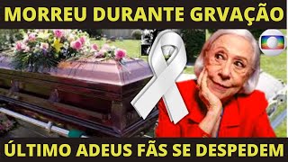 INFARTO FULMINANTE GLOBO LAMENTA: MORREU DURANTE FILMAGEM DE DONA VITÓRIA COM FERNANDA MONTENEGRO