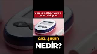 Gizli şeker (prediyabet) nedir? #shortsvideo