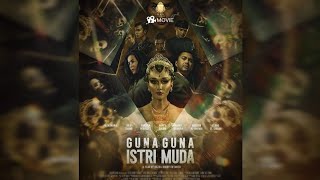 film horor indonesia terbaru 2024 GUNA GUNA ISTRI MUDA #filmhororterbaru2024 #filmhoror