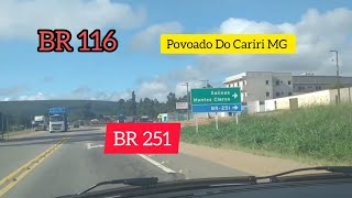 Saindo da BR 116 e acessando a BR 251 no Povoado Do Cariri MG #caminhão #br251 #nordeste