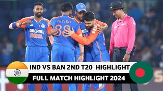 IND vs BAN 2nd T20 Full Match Highlight Video 2024 | India vs bangladesh t20 Highlight