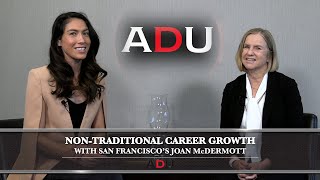 Non-Traditional Career Growth With San Francisco's McDermott