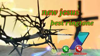 new jesus ringtone/ new jesus best ringtone 2021