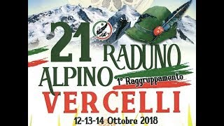 Raduno 2018 del Primo Raggruppamento Alpini a Vercelli