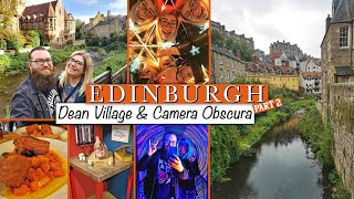 Walking Around Beautiful Dean Village & Fun In Camera Obscura! | Edinburgh Vlog PT2 🏴󠁧󠁢󠁳󠁣󠁴󠁿