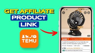 How to Get Affiliate Product Link in Temu