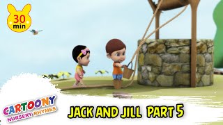 Jack And Jill Part 5 | Nursery Rhymes & Kids Songs | Learning Rhymes For Kids | Simple Kids Song