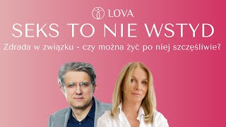 Zdrada w związku - czy można żyć po niej szczęśliwie? Mariola Bojarska-Ferenc i Andrzej Depko