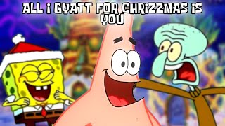 All i gyatt for chrizzmas is.... YOU!!!!