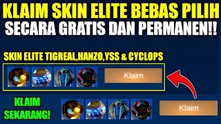 LOGIN SEKARANG! KLAIM SKIN ELITE BEBAS PILIH SECARA GRATIS DAN PERMANEN!! - MOBILE LEGENDS