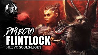 FLINTLOCK - Demasiado Woke para ser Souls-Like, Ergo... Souls-Light XD