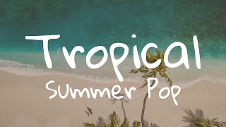 Tropical Summer Music for Videos