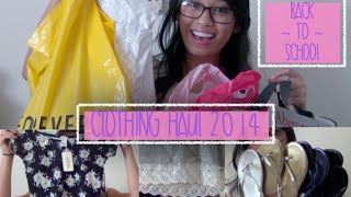 Back to School: Clothing Haul 2014