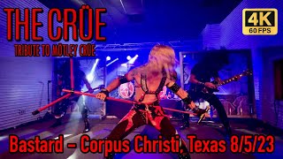 The Crüe - Bastard - Corpus Christi, Texas 8/5/23