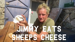 Jimmy Eats Sheep's Cheese