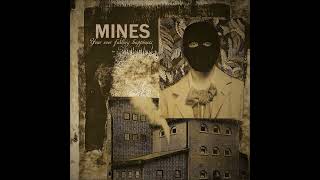 MINES - 'Your ever failing happiness'  (FULL EP STREAM)