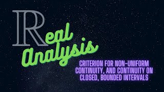 Criterion for nonuniform continuity, and continuity on closed bounded intervals