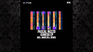 Pascal Nuzzo  RISING  Original Mix UNRILIS