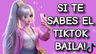 SI TE SABES EL TIKTOK BAILA! - 2024