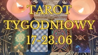 Tarot tygodniowy 🪬 17-23.06 #tarot #kartytarota #pickacard