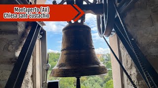 Nuove suonate con la nuova campana - Campane chiesa sant’Eustachio, Montaperto (Av)