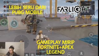 Lebih seru dari PUBG MOBILE Review game battleroyal | Farlight 84 Indonesia