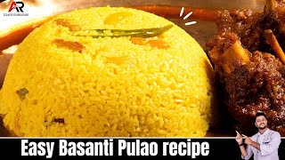 बसन्ती पोलाओ रेसिपि | Basanti Pulao Recipe | Bengali Pulao | Atanur Rannaghar Hindi