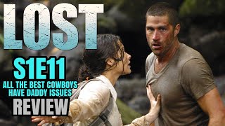 Lost Season 1 Episode 11 ‘All The Best Cowboys Have Daddy Issues’ REVIEW