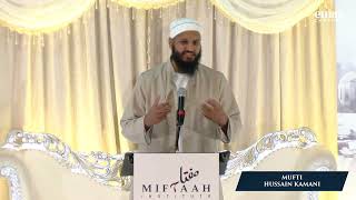 Prophet's Loyalty & Empathy Towards Companion | Mufti Hussain Kamani