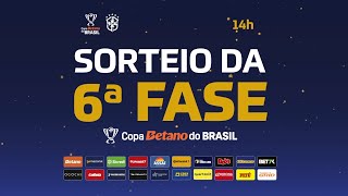 Sorteio dos confrontos das semifinais da Copa Betano do Brasil 2024 - 20/09/2024