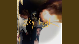 SKY HIGH (Preview)