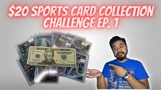 Can We Build a Sports Card Collection WITH JUST $20? - The $20 Sports Card Challenge