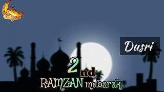 Ramzan ki dusri sehri mubarak status | 2 sehri Mubarak status | 2nd Ramzan sehri Mubarak status 2024