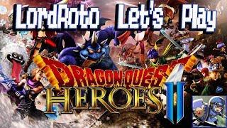 Let's Play Dragon Quest Heroes II - Ep 7 - Pyramid Scheme