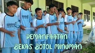 Pemanfaatan Bekas Botol Minuman