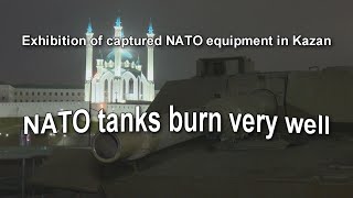 NATO Trophies EXPOSED in Kazan Exhibition (Выставка трофейной техники в Казани - Россия