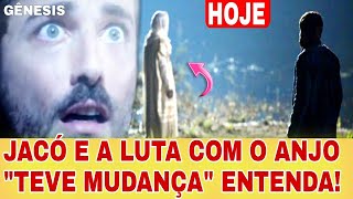 GÊNESIS NOVELA JACÓ E A LUTA COM O ANJO. EMISSORA FEZ MUDANÇAS. ENTENDA! 23/08