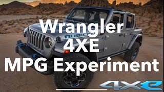 Wrangler 4XE MPG Experiment