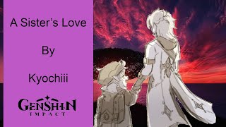 [Genshin Impact Comic Dub] A Sister's Love