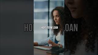 What Do Loan Terms and Business Needs Have in Common?