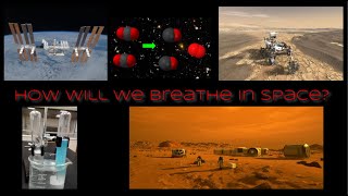 How Will We Breathe In Space? - Mr Pauller