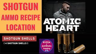 Shotgun Ammo Blueprint Recipe Location Atomic  Heart Xbox Gamepass