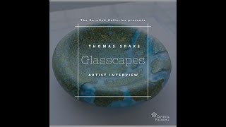 The Bill and Patty Gorelick Gallery's Student Interns Interview Glass Artist Thomas Spake