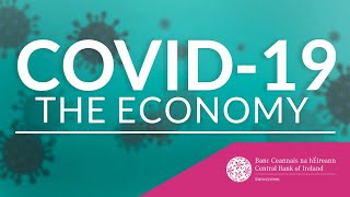 COVID-19 – The Economy