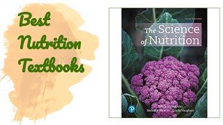 🌵2 Best Nutrition Textbooks 2020