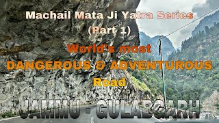 Travelling Jammu to Gulabgarh | Machail Yatra 2024 | Vlog 81