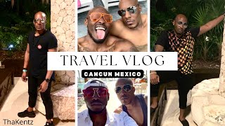 TRAVEL VLOG | CANCUN MEXICO | BREATHLESS | OUR 1ST INTERNATIONAL BAECATION  #gaycouple #vacation