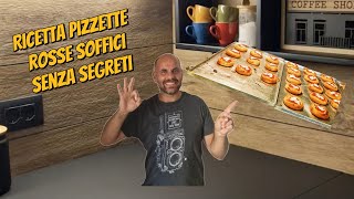 La vera ricetta delle pizzette rosse e soffici (the real recipe for Neapolitan rotisserie pizzas)